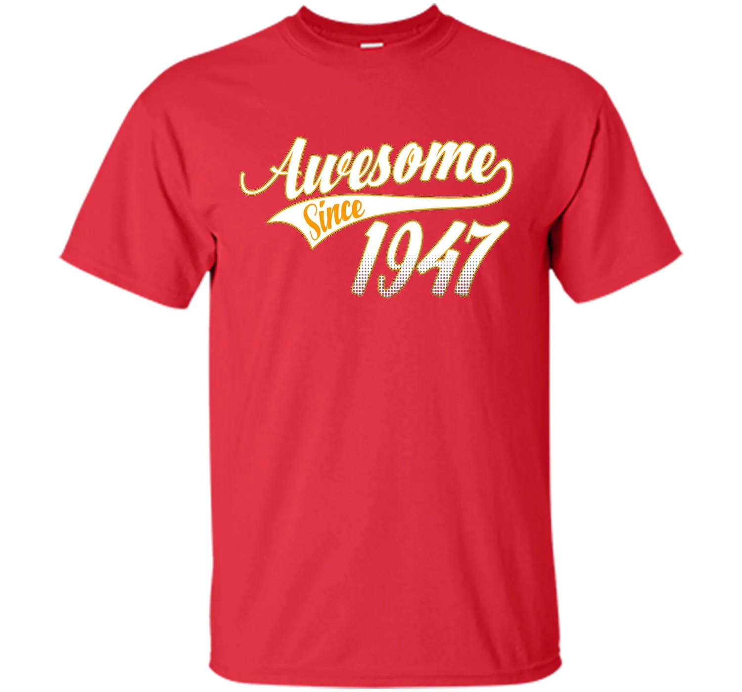 Awesome Since 1947, 69th Birthday Gift T Shirt