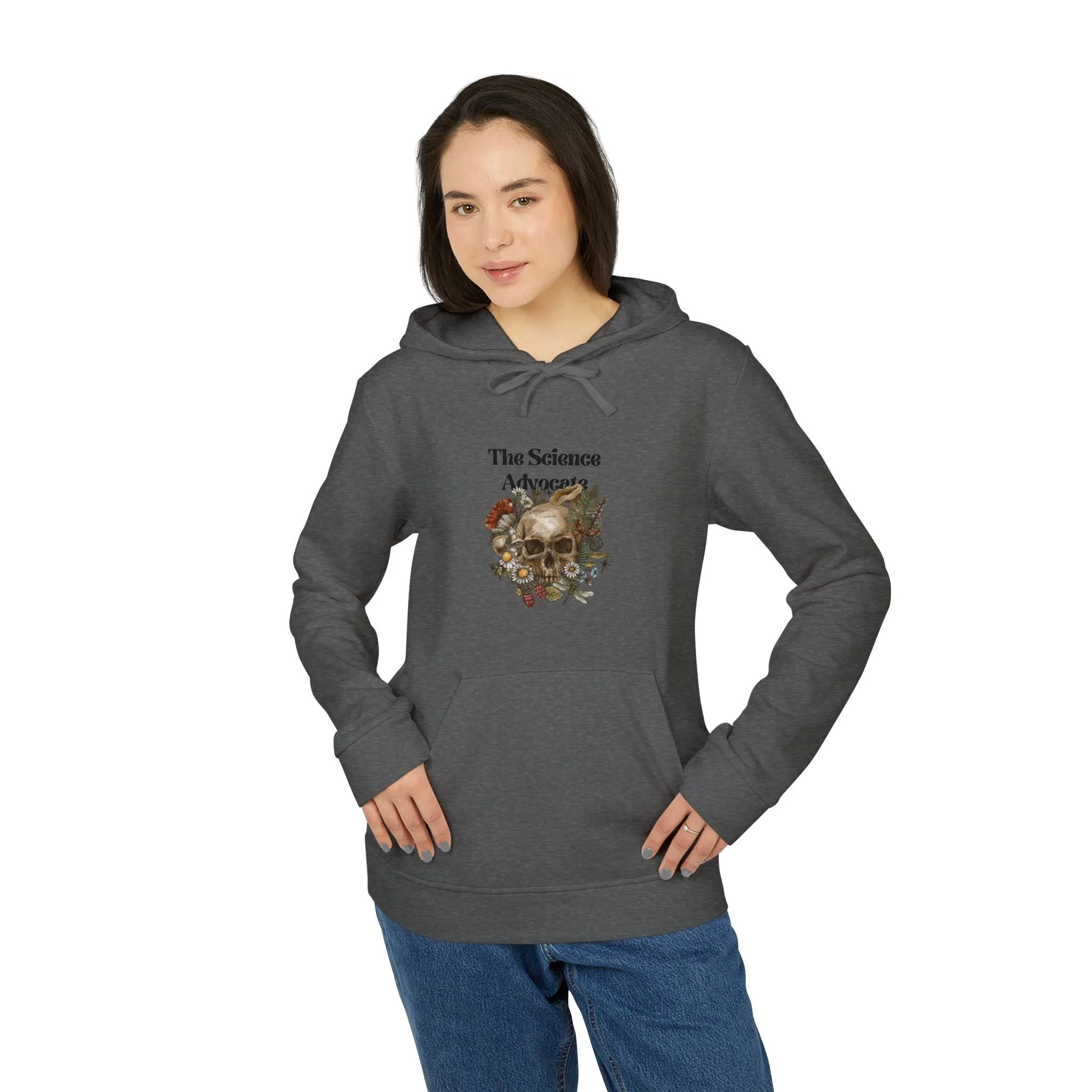 Fleece Hoodie Science Advocate Natural Promoter Unisex