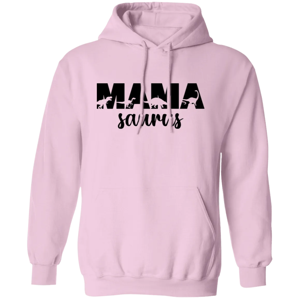 Mamasaurus Pullover Hoodie